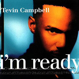 "I'm Ready" album by Tevin Campbell