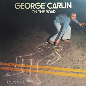 "On The Road" album by George Carlin