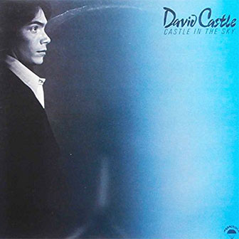 "Castle In The Sky" album by David Castle