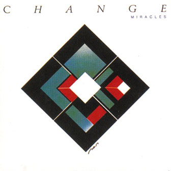 "Miracles" album by Change