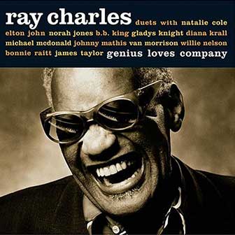 "Genius Loves Company" album by Ray Charles