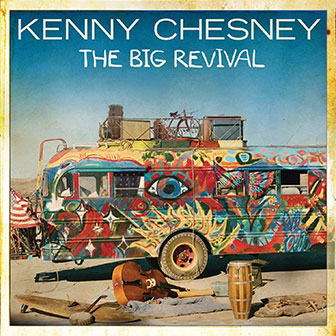 "Til It's Gone" by Kenny Chesney