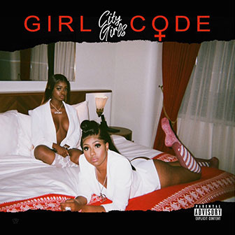 "Girl Code" album by City Girls