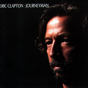 "Journeyman" album by Eric Clapton