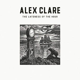 "The Lateness Of The Hour" album by Alex Clare