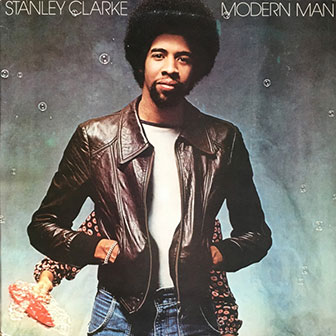 "Modern Man" album by Stanley Clarke