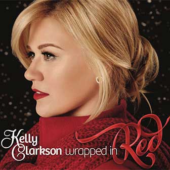 "Wrapped In Red" album by Kelly Clarkson