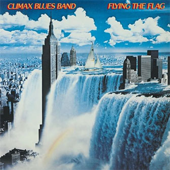 "Gotta Have More Love" by Climax Blues Band