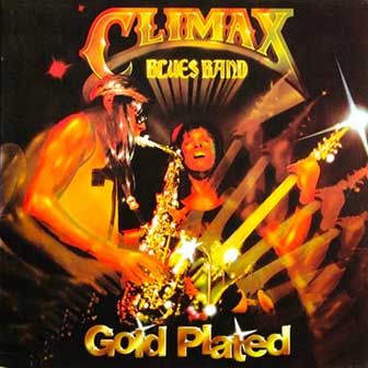 "Couldn't Get It Right" by Climax Blues Band