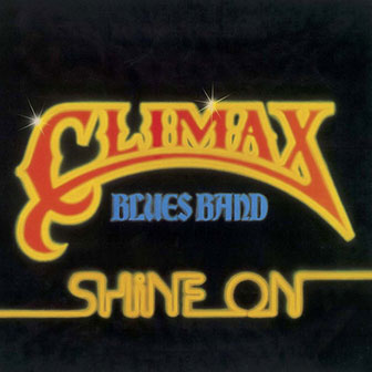 "Makin' Love" by Climax Blues Band