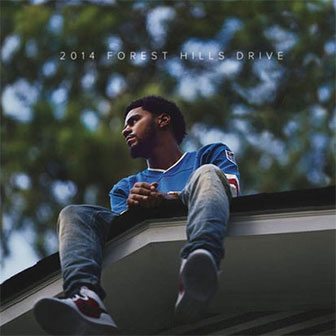 "2014 Forest Hills Drive" album by J. Cole