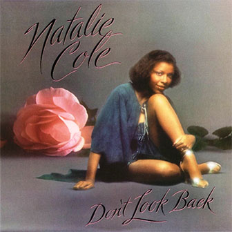 "Someone That I Used To Love" by Natalie Cole