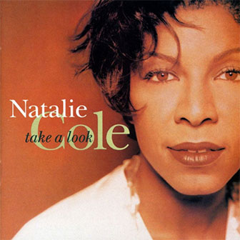 "Take A Look" album by Natalie Cole