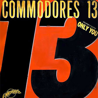"Only You" by The Commodores