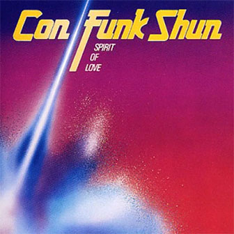 "Spirit Of Love" album by Con Funk Shun
