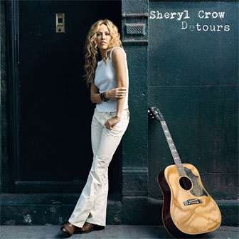 "Detours" album by Sheryl Crow