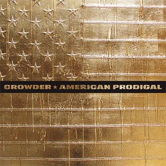 "American Prodigal" album by Crowder
