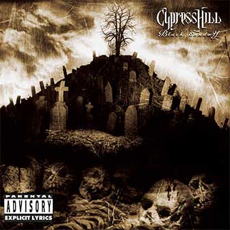 "Black Sunday" album by Cypress Hill