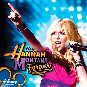 "Hannah Montana Forever" soundtrack