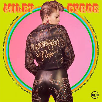 "Younger Now" by Miley Cyrus
