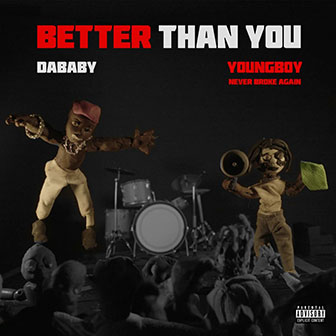 "Neighborhood Superstar" by DaBaby & YoungBoy