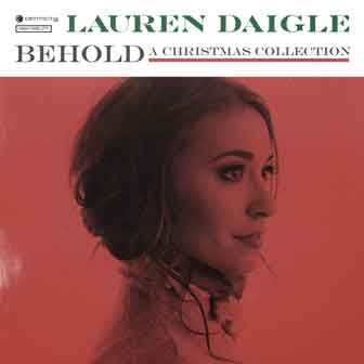 "Behold: A Christmas Collection" album by Lauren Daigle