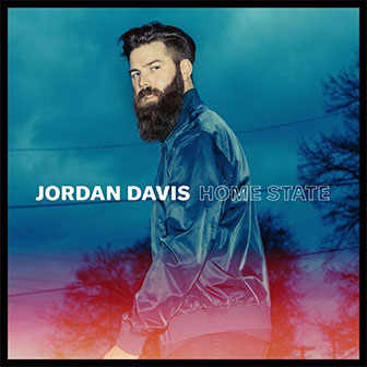 "Home State" album by Jordan Davis