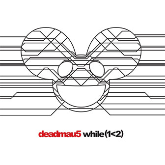 "While (1<2)" album by Deadmau5