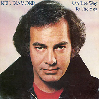 "Yesterday's Songs" by Neil Diamond