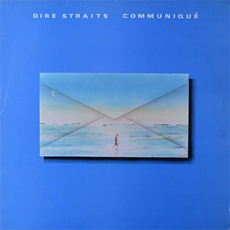 "Communique" album by Dire Straits
