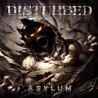 "Asylum" album by Disturbed