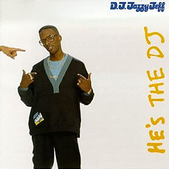"He's The DJ, I'm The Rapper" album