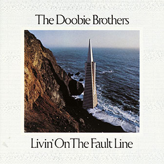 "Echoes Of Love" by The Doobie Brothers