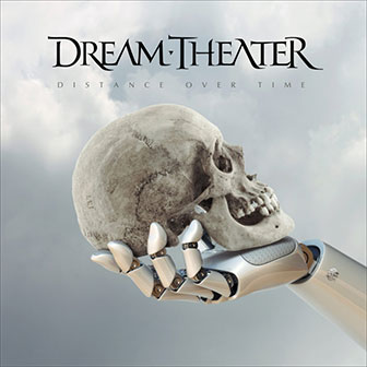 "Distance Over Time" album by Dream Theater