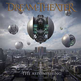 "The Astonishing" album by Dream Theater