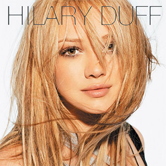"Hilary Duff" album by Hilary Duff