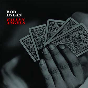 "Fallen Angels" album by Bob Dylan