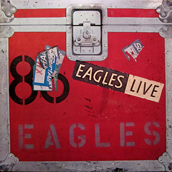 "Eagles Live" album by the Eagles
