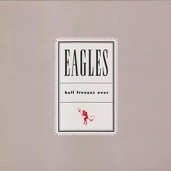 "Get Over It" by Eagles