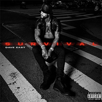 "Survival" album by Dave East
