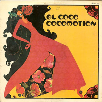 "Cocomotion" by El Coco