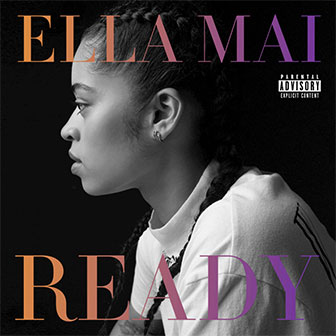 "Ready" EP by Ella Mai