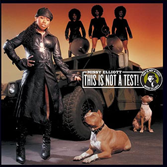"This Is Not A Test!" album by Missy Elliott