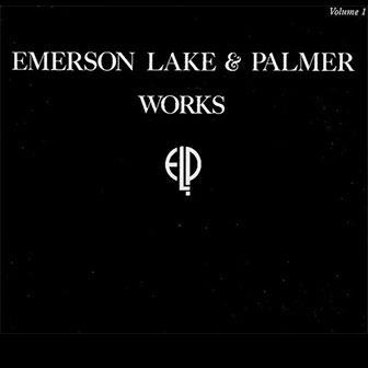 "Works Volume I" album by Emerson, Lake & Palmer