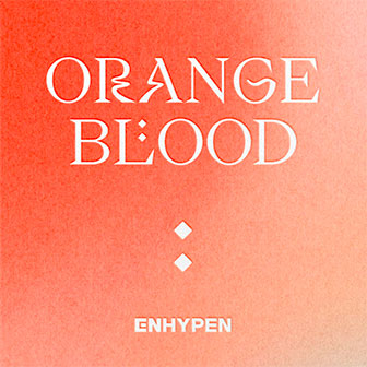 "Orange Blood" EP by ENHYPEN