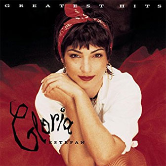 "Greatest Hits" album by Gloria Estefan