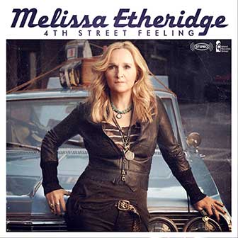 "4th Street Feeling" album by Melissa Etheridge