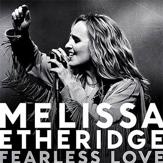 "Fearless Love" album by Melissa Etheridge