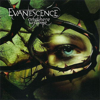 "Anywhere But Home" album by Evanescence