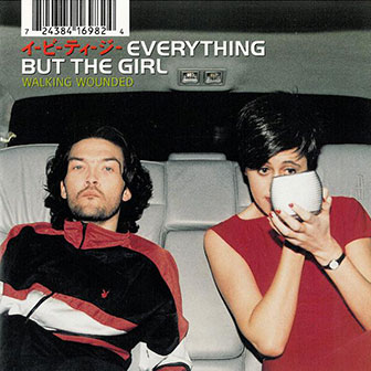 "Walking Wounded" album by Everything But The Girl